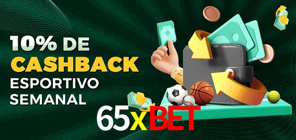 10% de bônus de cashback na 65xbet